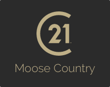 CENTURY 21 Moose Country